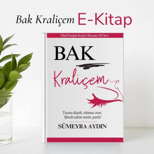 Bak Kraliçem E-Kitap